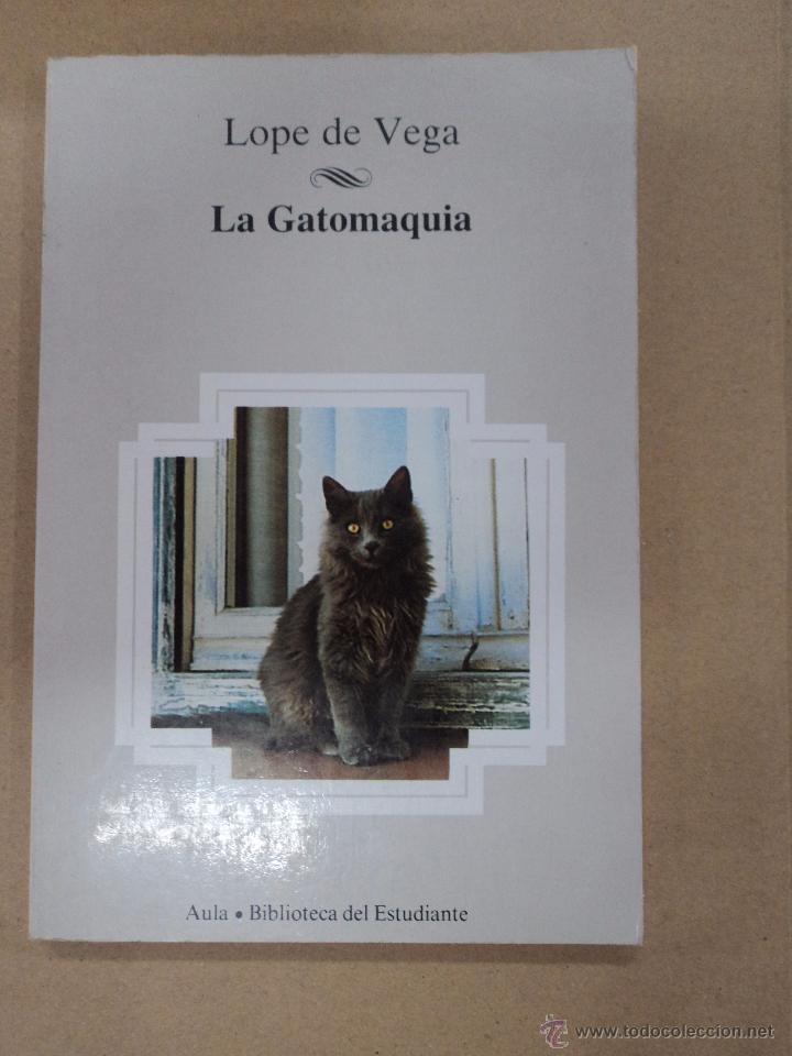 Libros: La Gatomaquia - Lope de Vega - Foto 1