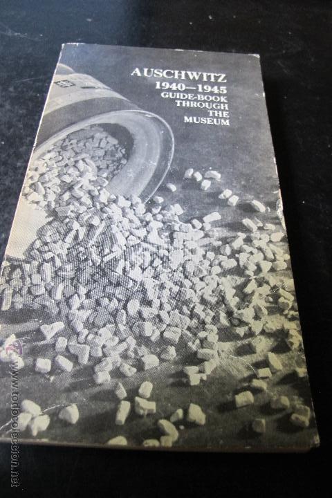 Libros: AUSCHWITZ. 1940-1945 GUIDE-BOOK THROUGHT THE MUSEUM