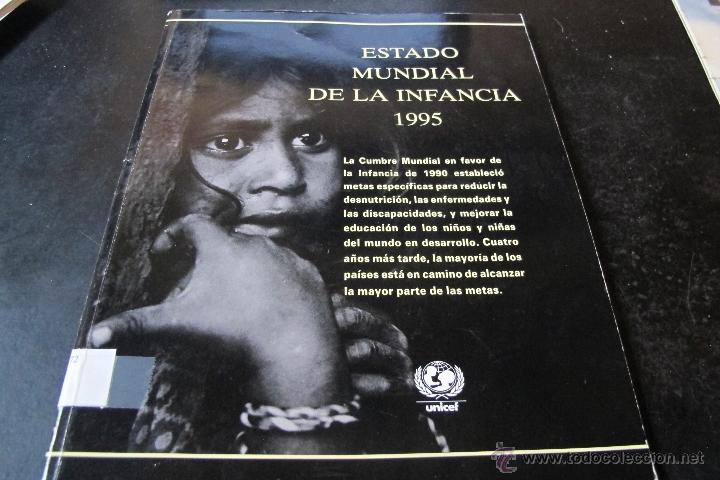 Libros: ESTADO MUNDIAL DE LA INFANCIA 1995. UNICEF - Foto 1