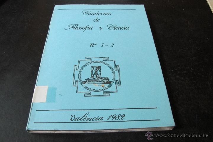 Libros: CUADERNOS DE FILOSOFIA Y CIENCIA N&ordm; 1 Y 2, VALENCIA 1982 - Foto 1