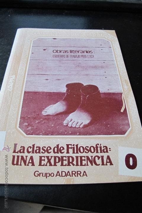 Libros: LA CLASE DE FILOSOFIA UNA EXPERIENCIA. CUADERNOS PARA FILOSOFIA Y ETICA. ADARRA