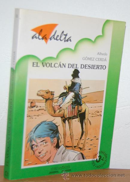 Libros: EL VOLC&Aacute;N DEL DESIERTO - ALFREDO G&Oacute;MEZ CERD&Aacute; - Foto 1