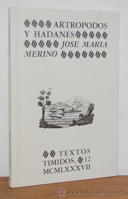 Libros: ARTROPODOS Y HADANES - JOS&Eacute; MAR&Iacute;A MERINO - Foto 1