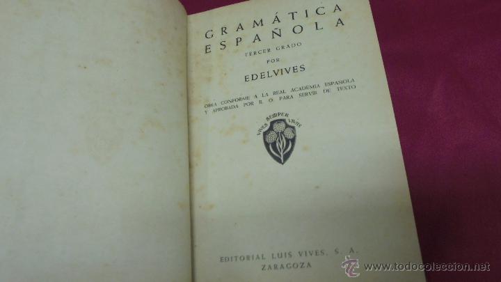 Libros: GRAMATICA ESPA&Ntilde;OLA. TERCER GRADO.  EDELVIVES. 1943. - Foto 2