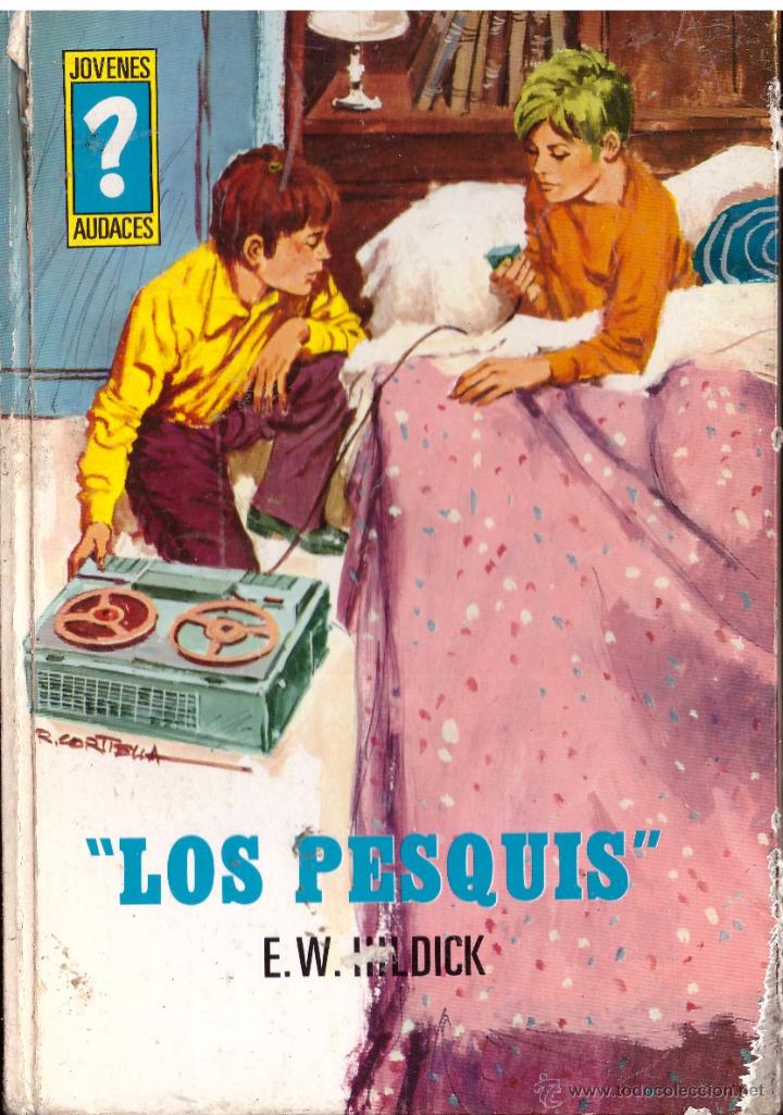 Libros: Los pesquis - E. W. Hildick; Ediciones Toray - OFERTAS DOCABO - Foto 1