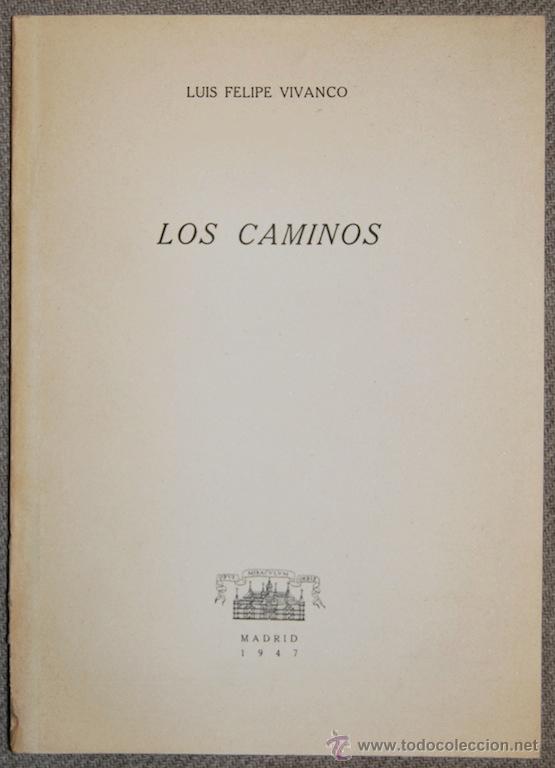 Libros: LOS CAMINOS - VIVANCO, Luis Felipe - Foto 1