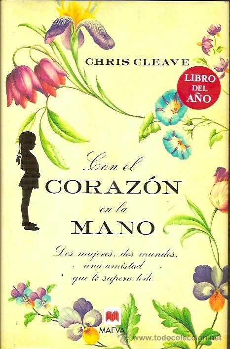 Libros: CON EL CORAZON EN LA MANO CHRIS CLEAVE MAEVA - Foto 1