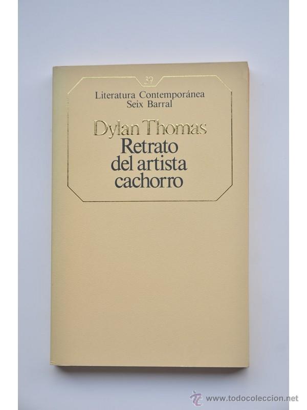 Libros: Retrato del artista cachorro - THOMAS, Dylan - Foto 1