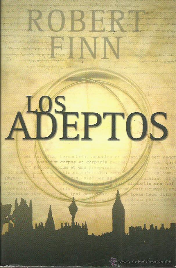 Libros: LOS ADEPTOS - Finn,Robert - Foto 1
