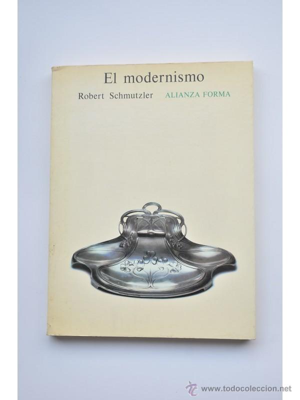 Libros: El modernismo - SCHMUTZLER, Robert - Foto 1