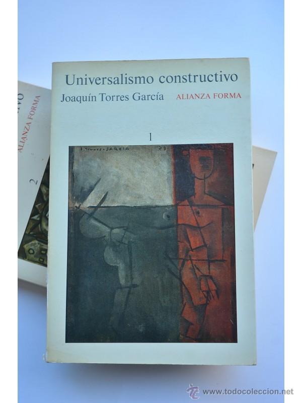 Libros: Universalismo constructivo - TORRES GARC&Iacute;A, Joaqu&iacute;n&nbsp; - Foto 1