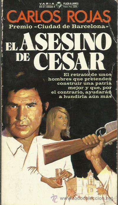 Libros: EL ASESINO DE C&Eacute;SAR - Rojas,Carlos - Foto 1