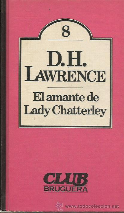 Libros: EL AMANTE DE LADY CHATTERLEY - Lawrence,David Herbert - Foto 1