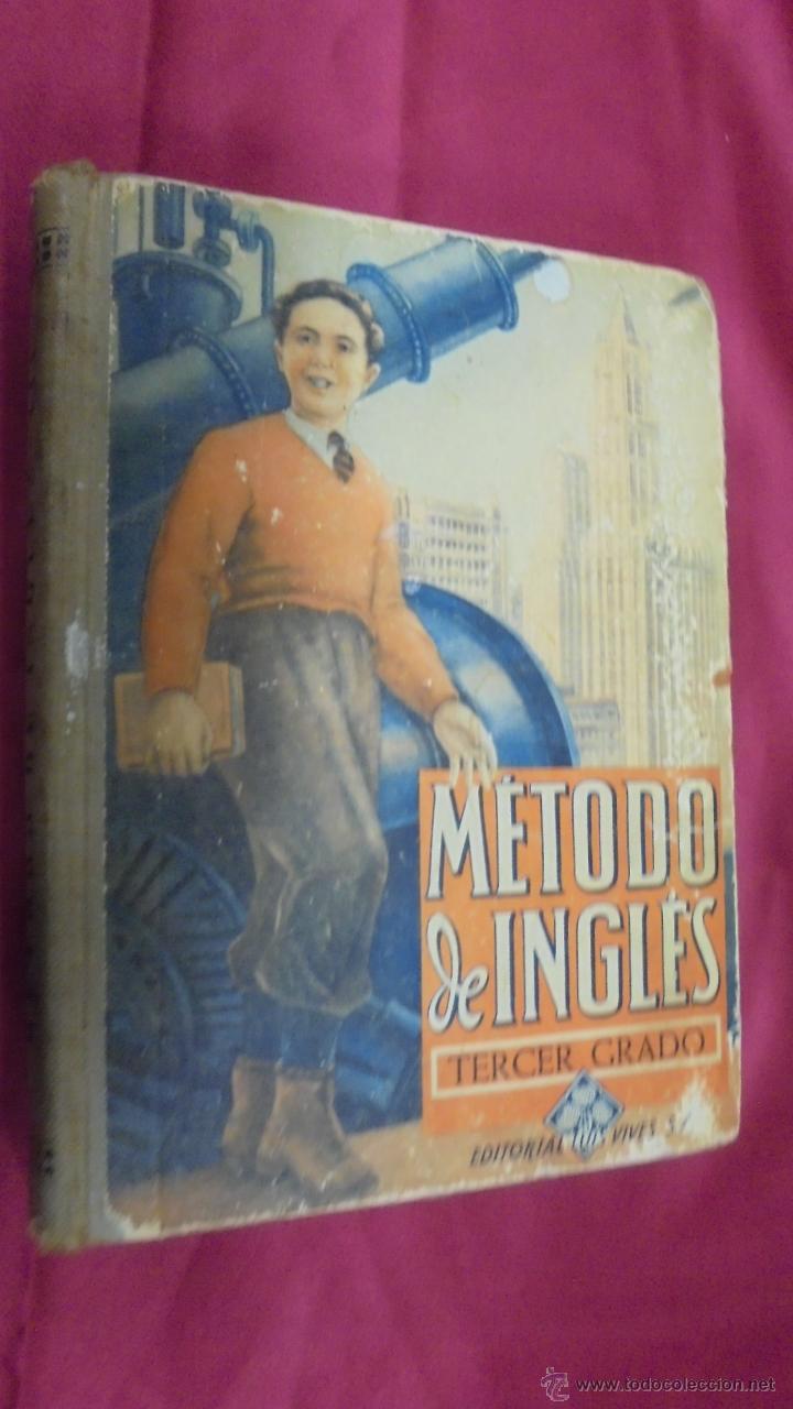 Libros: M&Eacute;TODO DE INGL&Eacute;S. TERCER GRADO. LUIS VIVES. 1945. - Foto 1