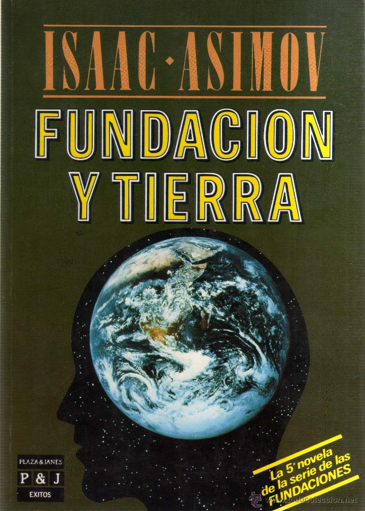 Libros: FUNDACION Y TIERRA - ISAAC ASIMOV - - Foto 1