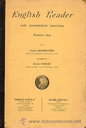 Libros: ENGLISH READER WITH CONVERSATION EXERCISES. En colabora&ccedil;ao com Alfredo Vincent. Primeiro Ano. - Foto 1