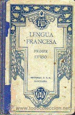 Libros: LENGUA FRANCESA. PRIMER CURSO. 9&ordm; ed. - Foto 1