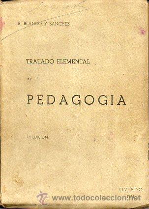 Libros: TRATADO ELEMENTAL DE PEDAGOG&Iacute;A. 7&ordf; ed. - Foto 1