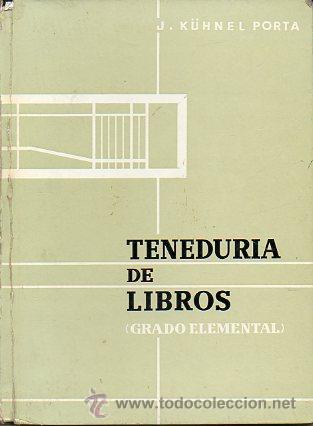 Libros: TENEDUR&Iacute;A DE LIBROS. GRADO ELEMENTAL. - Foto 1