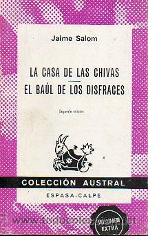Libros: LA CASA DE LAS CHIVAS / EL BA&Uacute;L DE LOS DISFRACES. 2&ordf; ed. - Foto 1