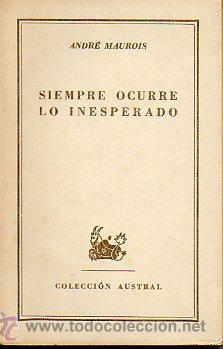 Libros: SIEMPRE OCURRE LO INESPERADO. Cuentos y relatos. - Foto 1