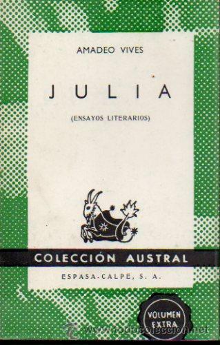 Libros: JULIA. Ensayos Literarios. - Foto 1