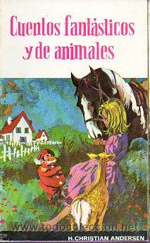Libros: CUENTOS FANT&Aacute;STICOS Y DE ANIMALES. - Foto 1