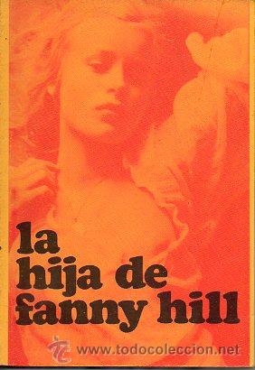 Libros: LA HIJA DE FANNY HILL. - Foto 1