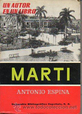 Libros: MART&Iacute;. Estudio y antolog&iacute;a. - Foto 1