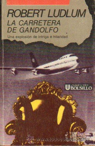 Libros: LA CARRETERA DE GANDOLFO. - Foto 1