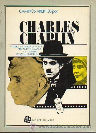 Libros: CAMINOS ABIERTOS POR CHARLES CHAPLIN. - Foto 1