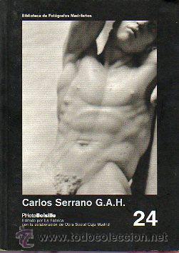 Libros: CARLOS SERRANO G. A. H. Pr&oacute;logo de Luis Gordillo. - Foto 1