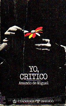 Libros: YO, CR&Iacute;TICO... 1&ordf; edici&oacute;n. - Foto 1