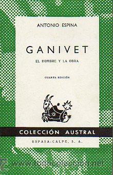 Libros: GANIVET. EL HOMBRE Y LA OBRA. 4&ordf; ed. - Foto 1