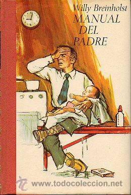 Libros: MANUAL DEL PADRE. Dibujos de Hellmut Hellmessen. - Foto 1