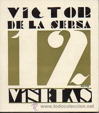 Libros: DOCE VI&Ntilde;ETAS. Facs&iacute;mil de la edici&oacute;n de 1929. - Foto 1