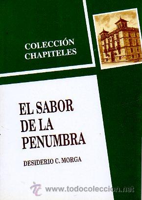 Libros: EL SABOR DE LA PENUMBRA. - Foto 1