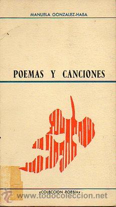 Libros: POEMAS Y CANCIONES. - Foto 1