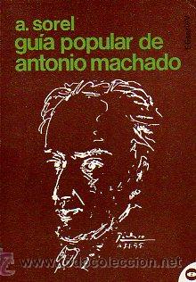 Libros: GU&Iacute;A POPULAR DE ANTONIO MACHADO. - Foto 1