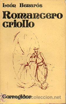 Libros: ROMANCERO CRIOLLO. 1&ordf; edici&oacute;n. - Foto 1