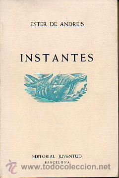 Libros: INSTANTES. Pr&oacute;logo de Mari&agrave; Manent. 1&ordf; edici&oacute;n. - Foto 1