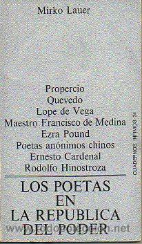 Libros: LOS POETAS EN LA REP&Uacute;BLICA DEL PODER. 1&ordf; edici&oacute;n. - Foto 1
