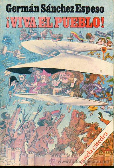 Libros: &iexcl;VIVA EL PUEBLO! Novela. - Foto 1