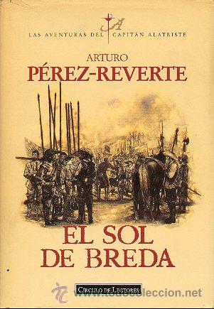 Libros: EL SOL DE BREDA. 3 vol. de Las Aventuras del Capit&aacute;n Alatriste. - Foto 1