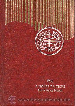 Libros: A TIENTAS Y A CIEGAS. Premio Planeta 1966. 36&ordf; ed. - Foto 1