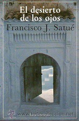 Libros: EL DESIERTO DE LOS OJOS. - Foto 1