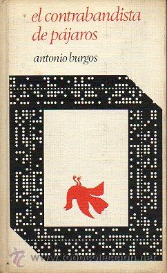 Libros: EL CONTRABANDISTA DE PAJAROS. - Foto 1