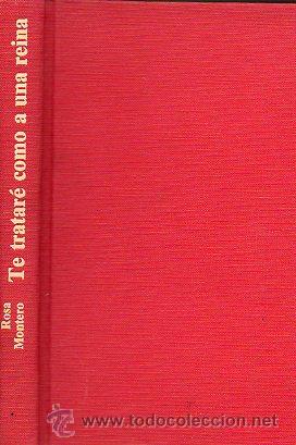 Libros: TE TRATAR&Eacute; COMO A UNA REINA. - Foto 1
