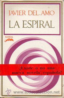 Libros: LA ESPIRAL. 1&ordf; edici&oacute;n. - Foto 1