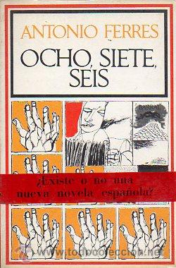 Libros: OCHO, SIETE, SEIS. 1&ordf; edici&oacute;n. - Foto 1